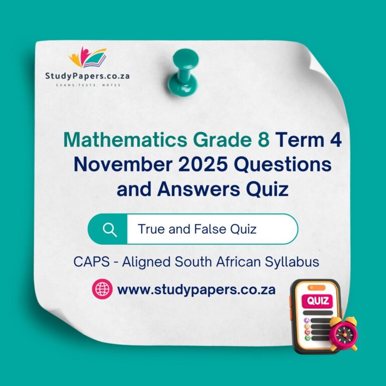 Mathematics Grade 8 Term 4 November 2025 Questions and Answers Quiz ...