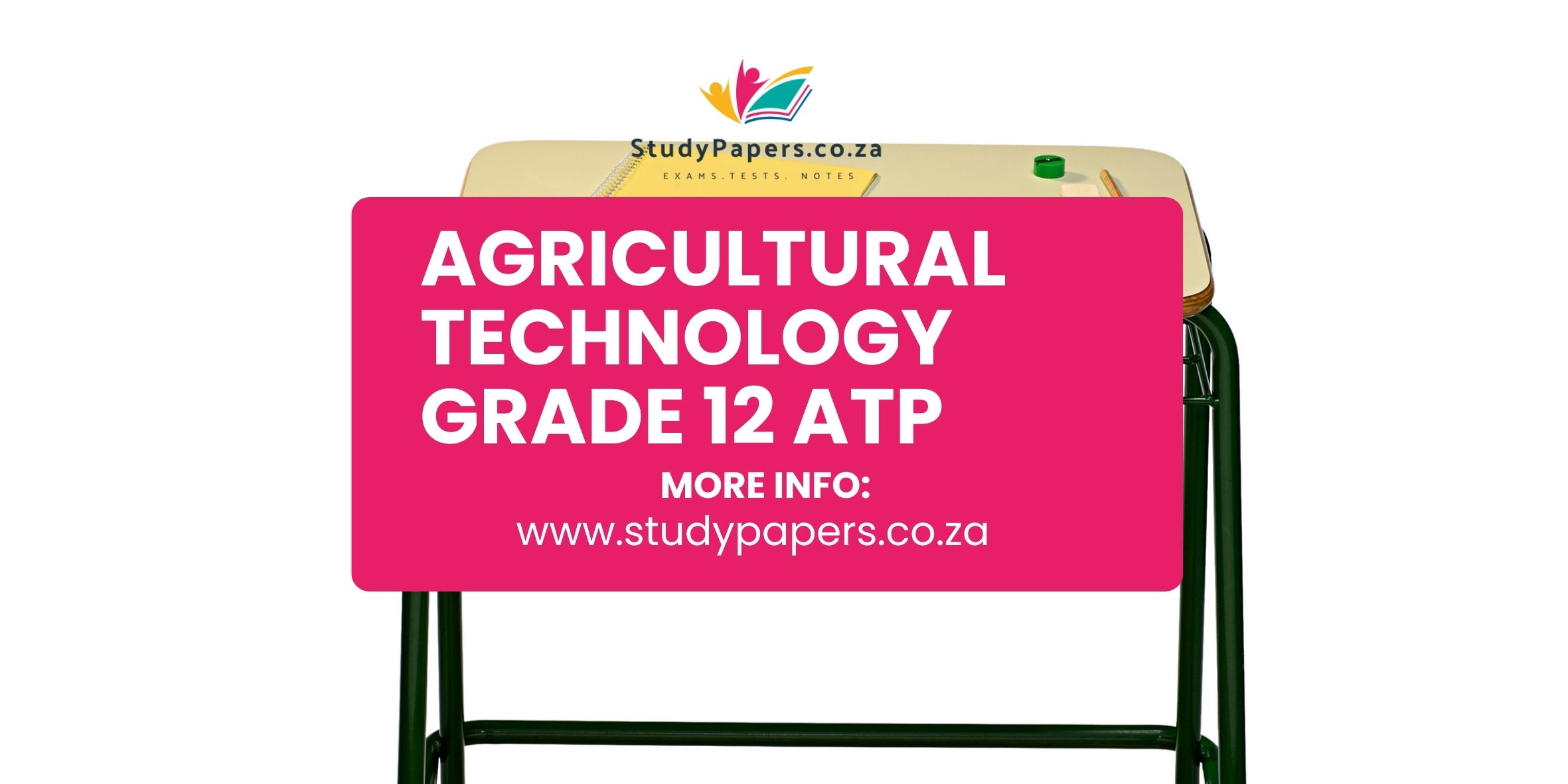 Agricultural Technology Grade 12 ATP