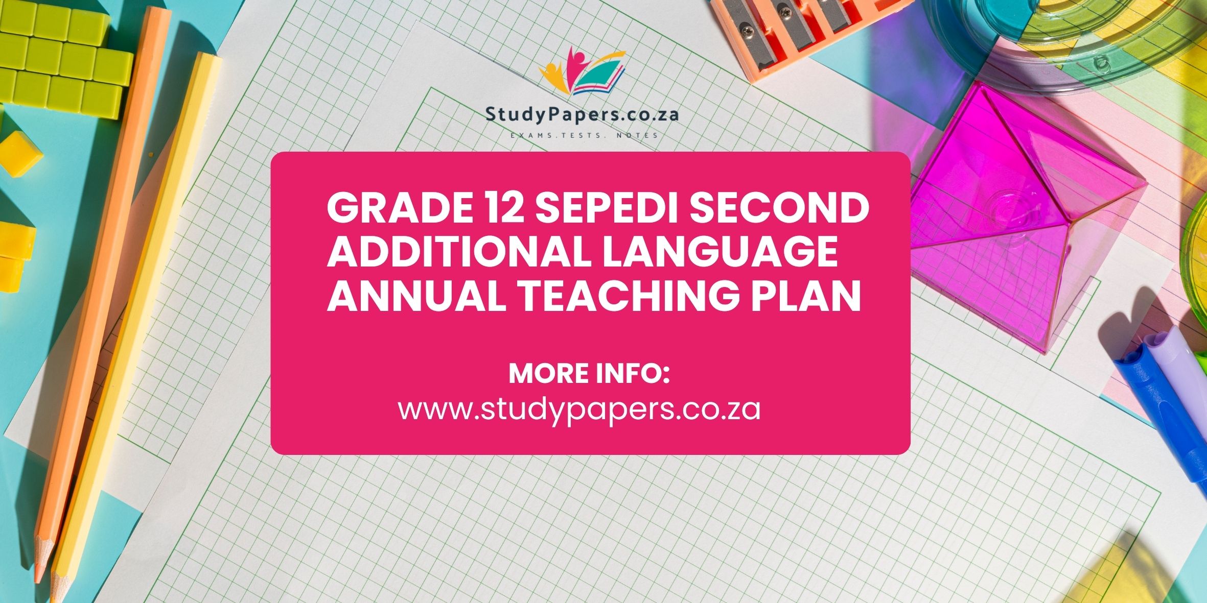 Grade 12 Sepedi Second Additional Language Annual Teaching Plan