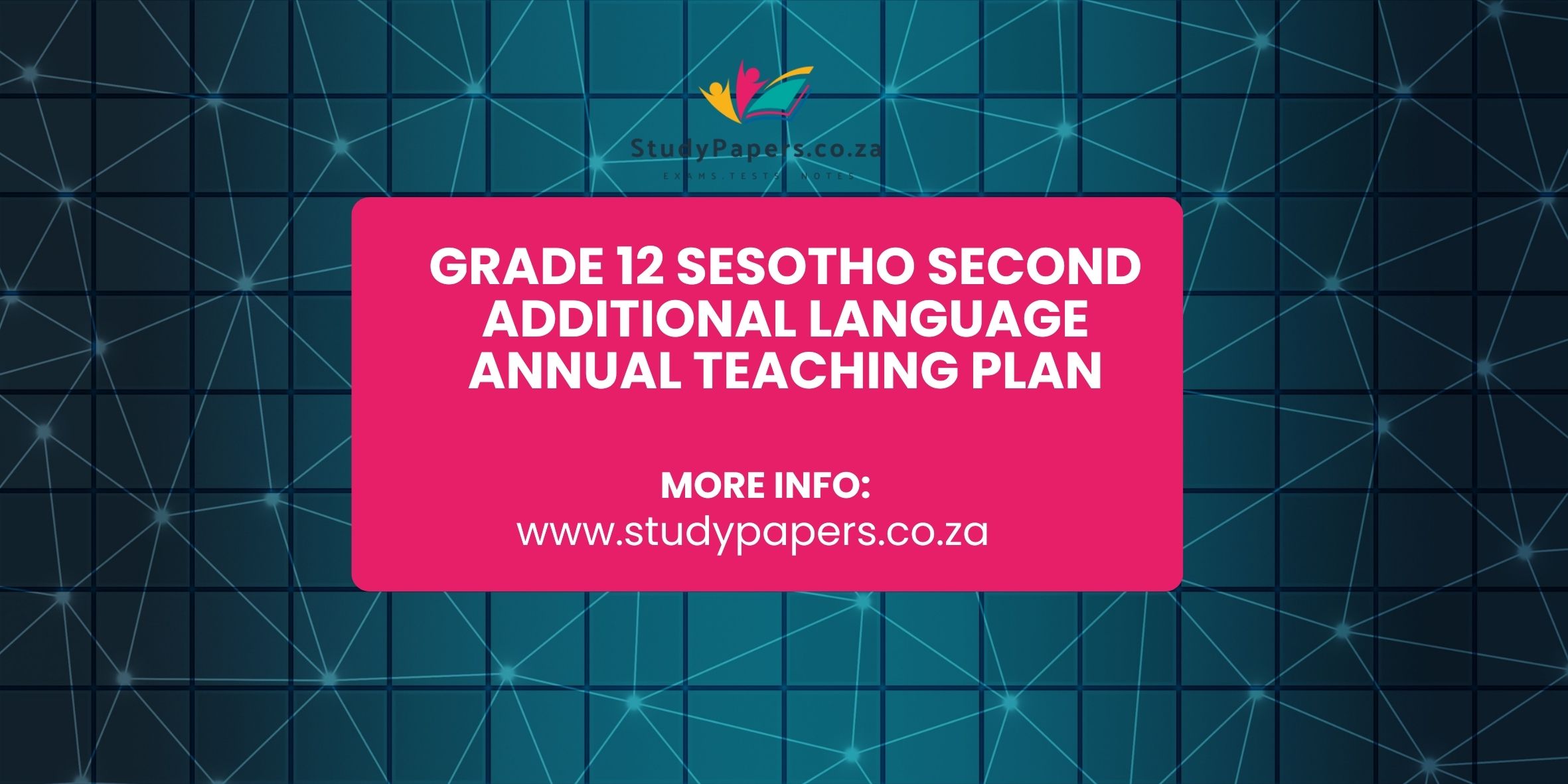 Grade 12 Sesotho Second Additional Language Annual Teaching Plan