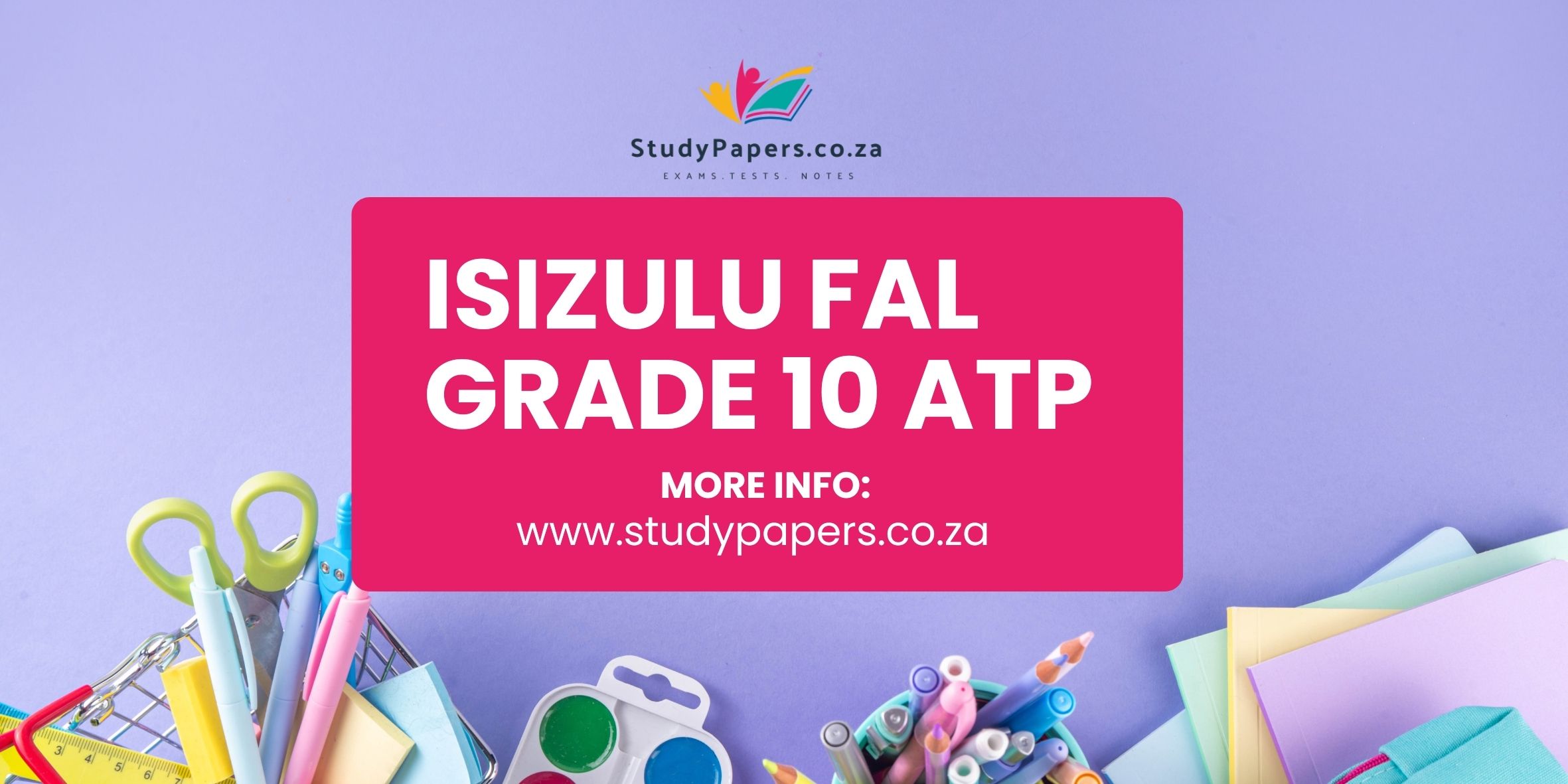 IsiZulu FAL Grade 10 ATP