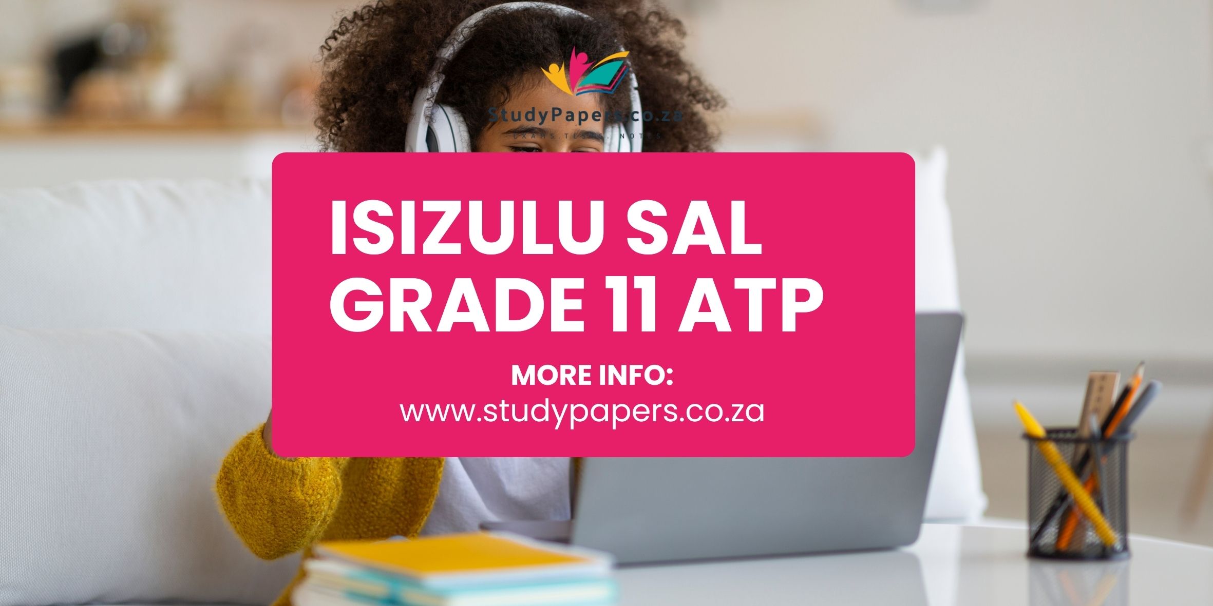 IsiZulu Second Additional Language (SAL) Grade 11 Annual Teaching Plan