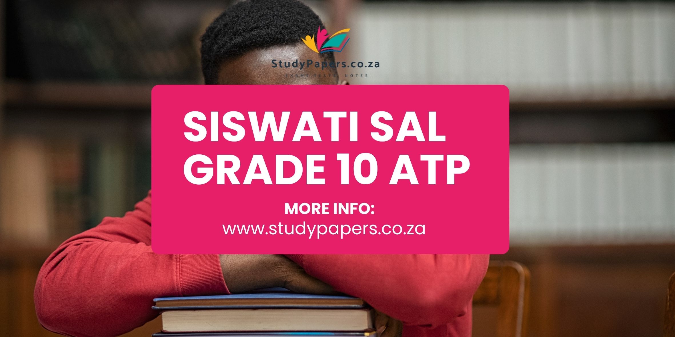 Siswati SAL Grade 10 ATP