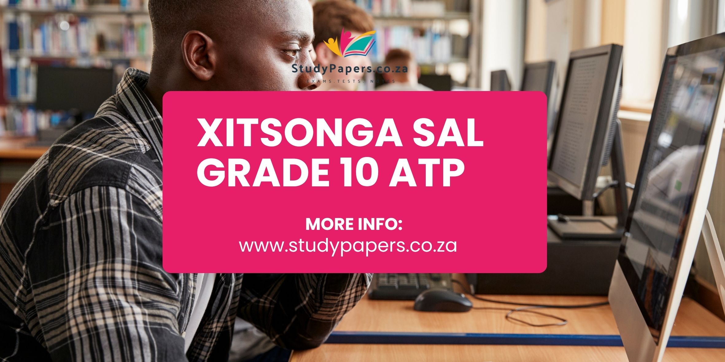 Xitsonga SAL Grade 10 ATP