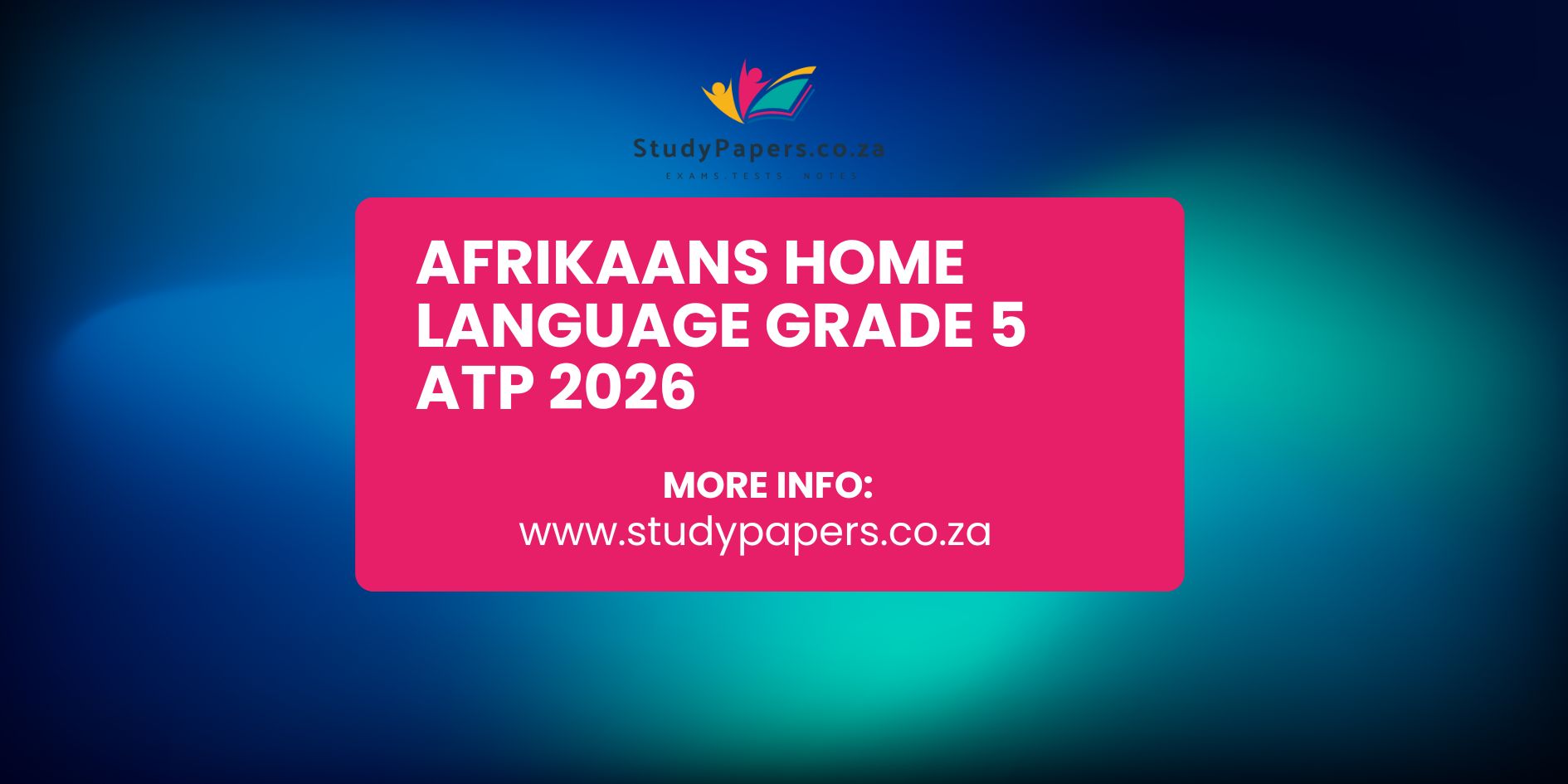 Afrikaans Home Language Grade 5 ATP 2026