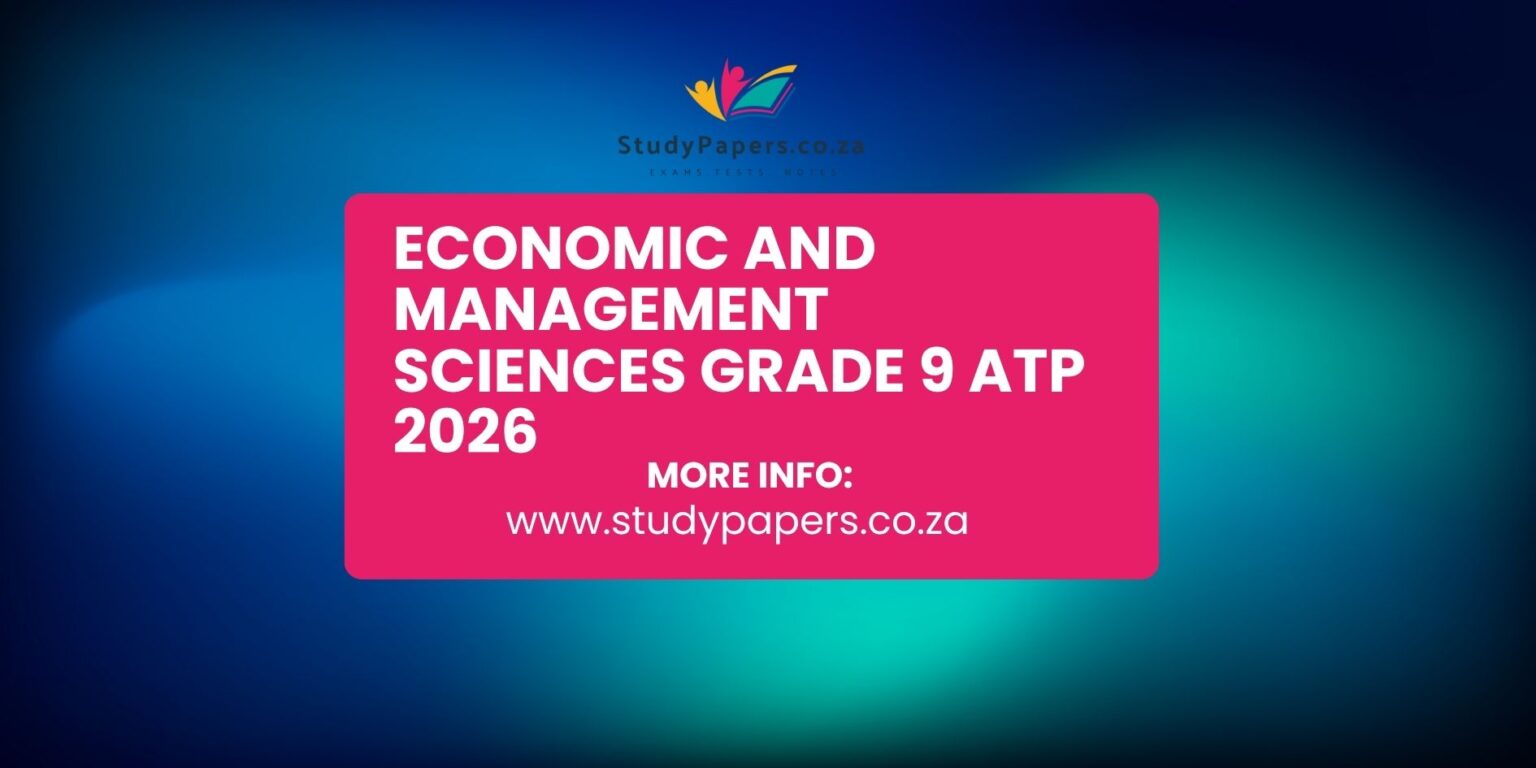 Economic and Management Sciences Grade 9 ATP 2026 - StudyPapers.co.za