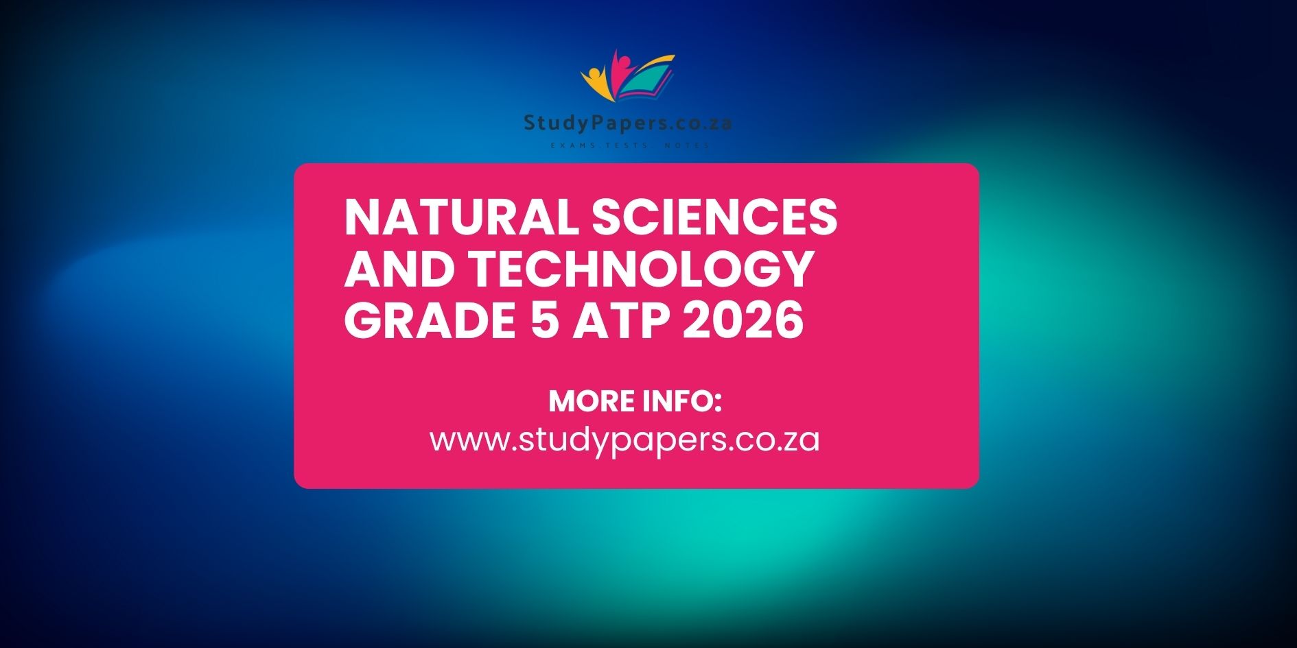 Natural Sciences and Technology Grade 5 ATP 2026