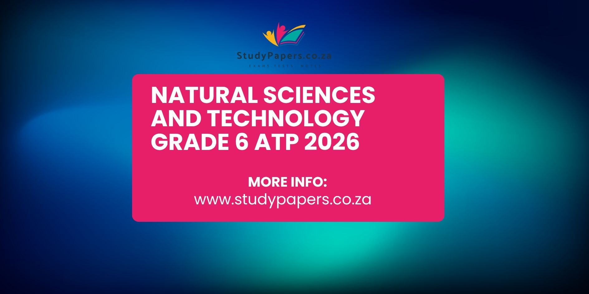 Natural Sciences and Technology Grade 6 ATP 2026